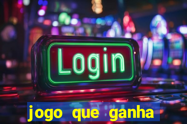 jogo que ganha dinheiro de verdade sem deposito